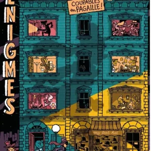 Énigmes à tous les étages – Coupables en pagaille
