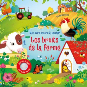 Livre – Mon livre sonore à toucher – Les bruits de la ferme