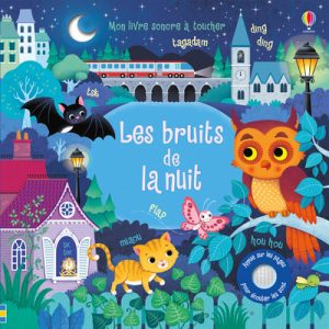 Livre – Mon livre sonore à toucher – Les bruits de la nuit