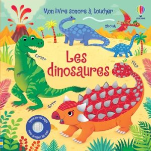 Livre – Mon livre sonore à toucher – Les Dinosaures