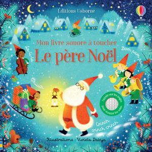 Livre – Mon livre sonore à toucher – Le père Noël