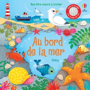 Livre – Mon livre sonore à toucher – Au bord de la mer