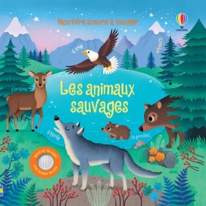 Livre – Mon livre sonore à toucher – Les animaux sauvages