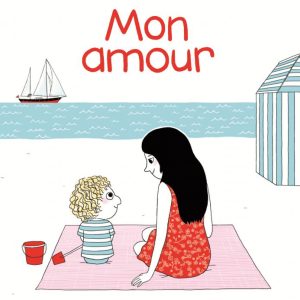 Livre – Mon Amour – Albin Michel