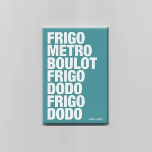 Magnet – Frigo métro boulot