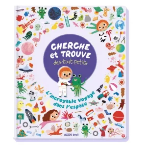 Livre – Cherche et trouve – L&rsquo;incroyable voyage dans l&rsquo;espace