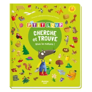 Livre – Cherche & trouve – P’tit Loup vive la nature !